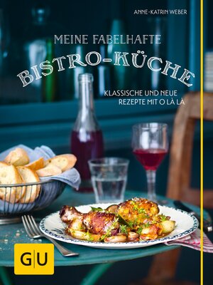 cover image of Meine fabelhafte Bistro-Küche